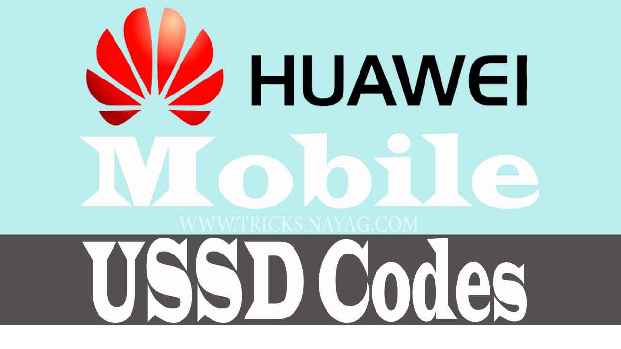 Huawei Mobile Ussd codes