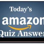 Amazon-Quiz-Answers-Today