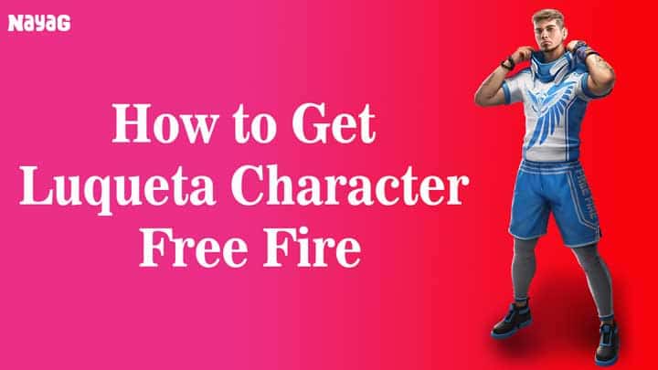 Get Luqueta character in Free Fire