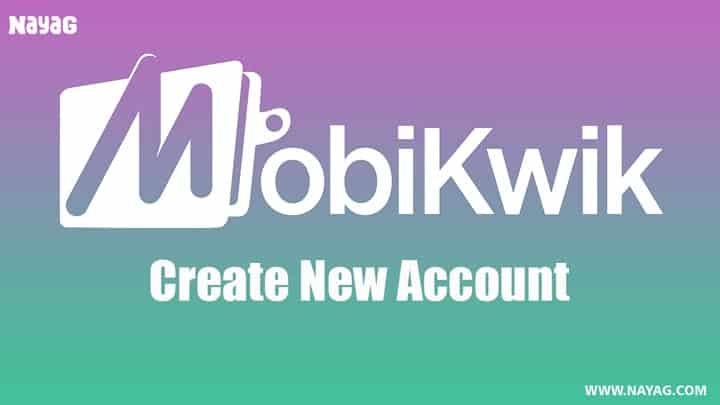 Create Mobikwik Account