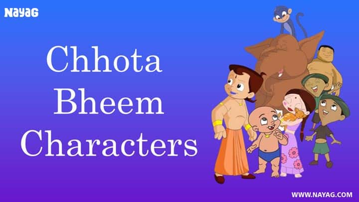 Chota Bheem Characters, Chhota Bheem Character Cast Names March 2023 |  NAYAG Tricks