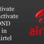 How to Activate/Deactivate DND in Airtel?
