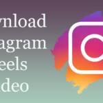 Download Instagram Reels Video