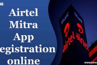 Airtel Mitra App Registration online