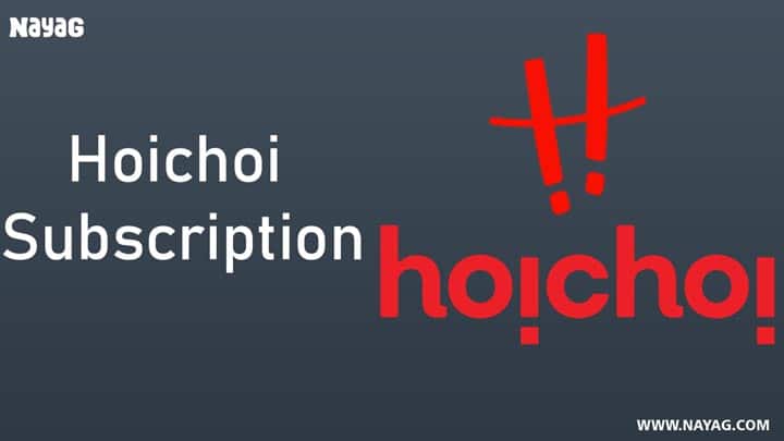 Hoichoi Subscription