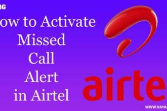 How to Activate Missed Call Alert in Airtel?
