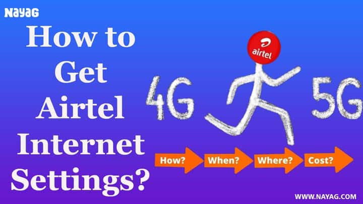 How to Get Airtel Internet Settings?