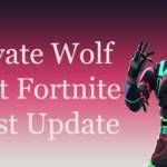 Activate Wolf Scent Fortnite
