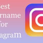 Best Username for Instagram