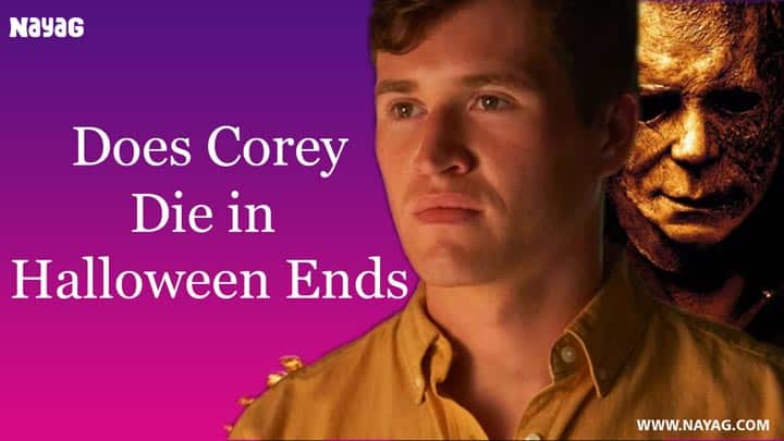 Does Corey Die in Halloween Ends