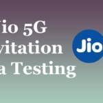 How to get Jio 5G Invitation for Beta Testing, Trial