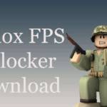 Roblox FPS Unlocker Download