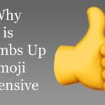 why is thumbs up emoji offensive