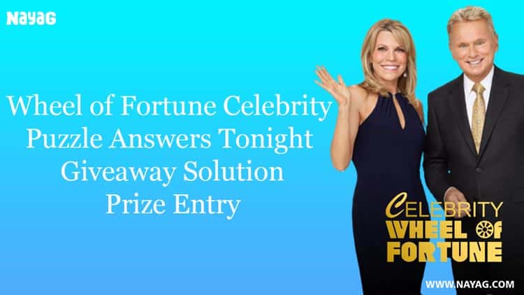 Wheel of Fortune Celebrity Puzzle Answers Tonight, Giveaway Solution Solver, Prize Entry