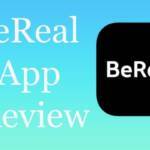 BeReal App Review