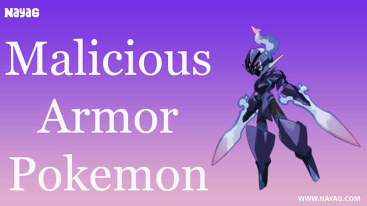 Malicious Armor Pokemon