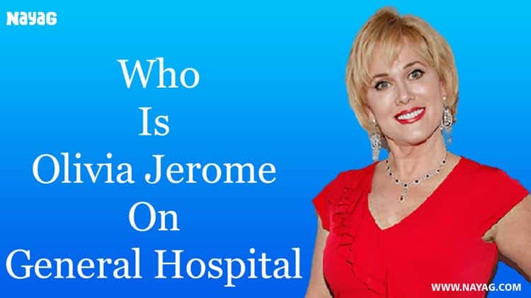 Who is Olivia Jerome on General Hospital