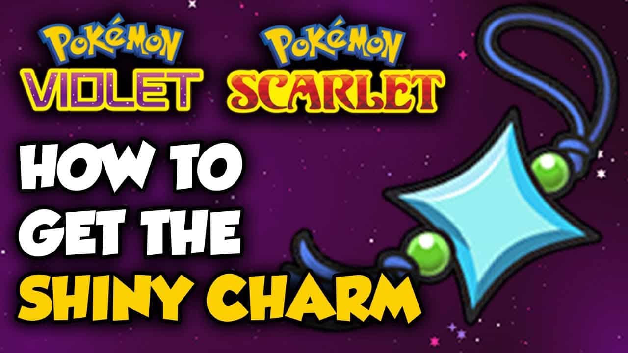 How to use Shiny Charm Pokemon Scarlet & Violet